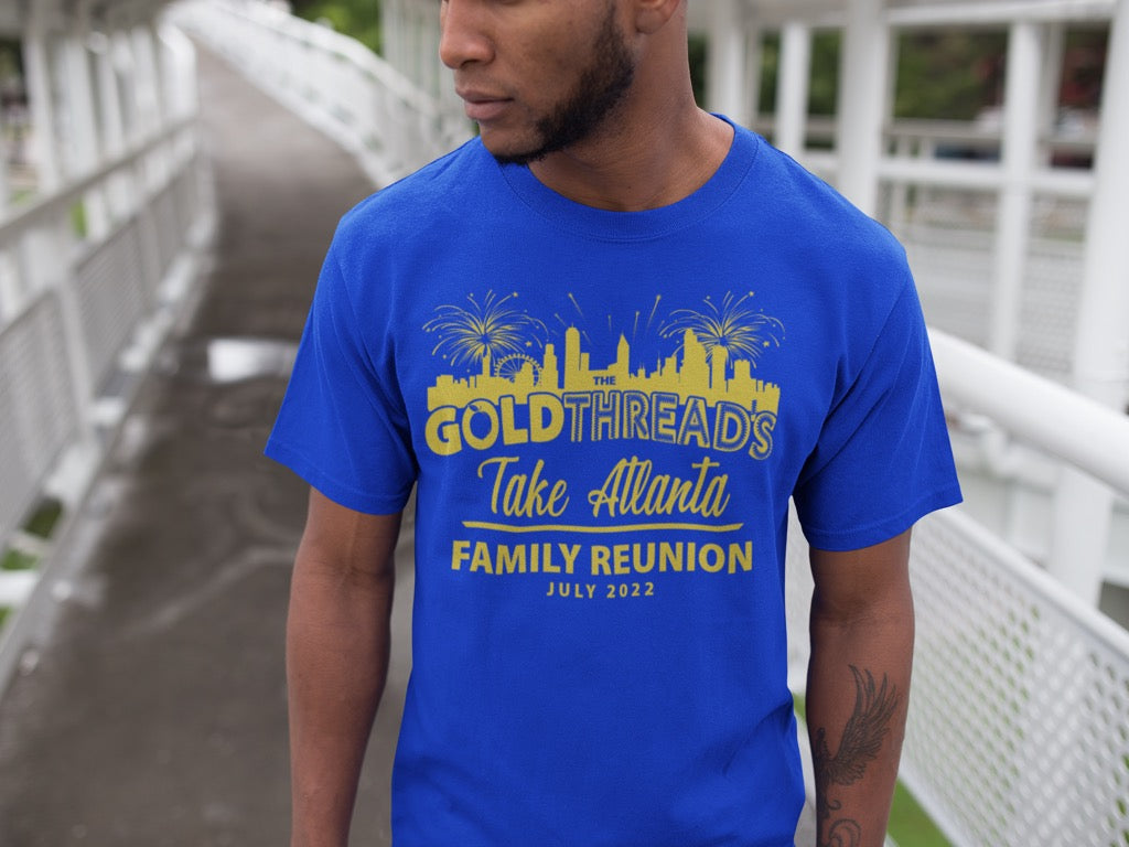 Gold Threads Take Atlanta Family Reunion Shirts - Kyublis DZigns